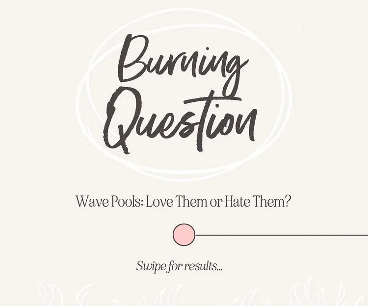 Burning Question: Wave Pools?